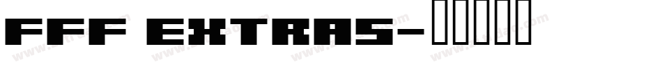 FFF Extras字体转换